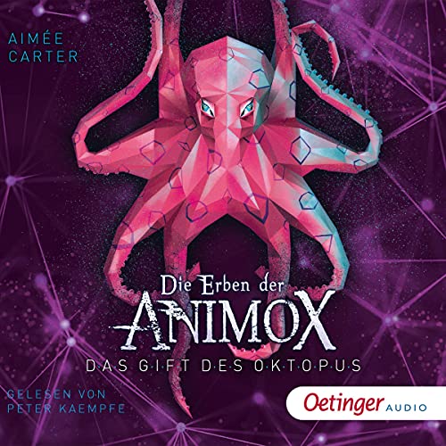 Das Gift des Oktopus: Die Erben der Animox 2