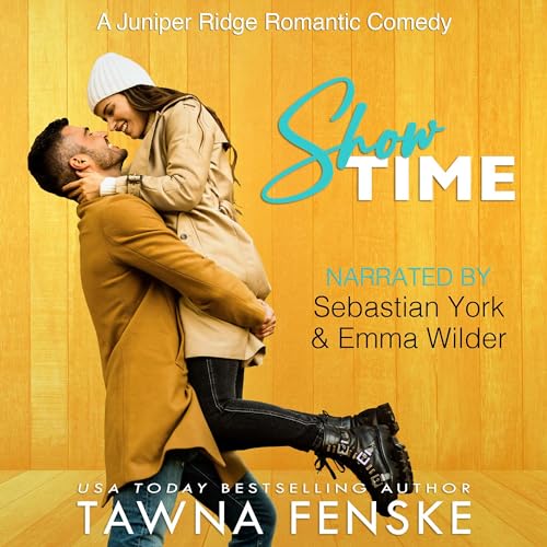 Show Time: Juniper Ridge Romantic Comedies, Book 1