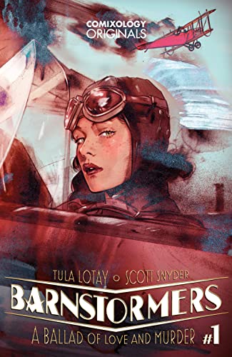 Barnstormers (Comixology Originals) #1