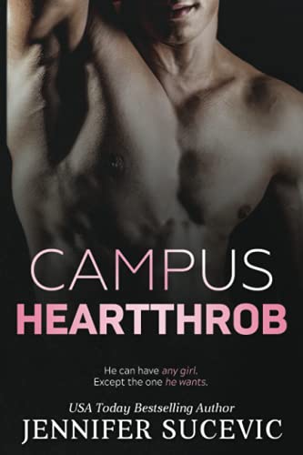 Campus Heartthrob (The Campus Series, Band 2)