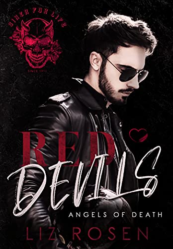 Red Devils: Angels of death (Biker-MC Romance)