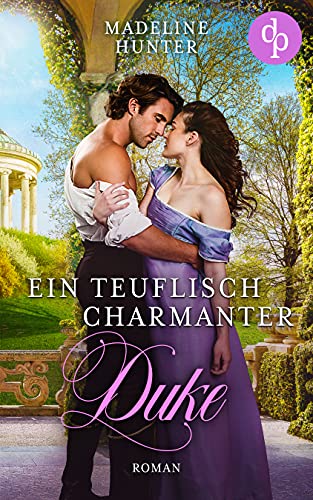 Ein teuflisch charmanter Duke (Duke Society 2)