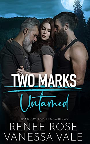 Untamed: A Two Marks Series Teaser