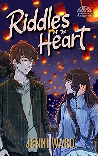 Riddles of the Heart: A YA August Moon Romance