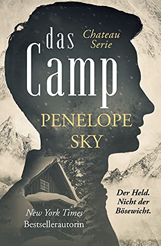 Das Camp (Das Chateau 2)