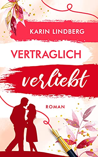 Vertraglich verliebt: Shanghai Love Affairs 1 / Liebesroman