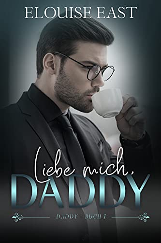 Liebe Mich Daddy (Daddy-serie 1)