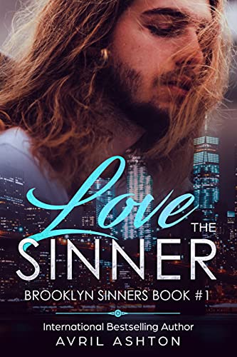 Love The Sinner: A Dark Enemies-to-Lovers M/M Romance (Brooklyn Sinners Book 1)
