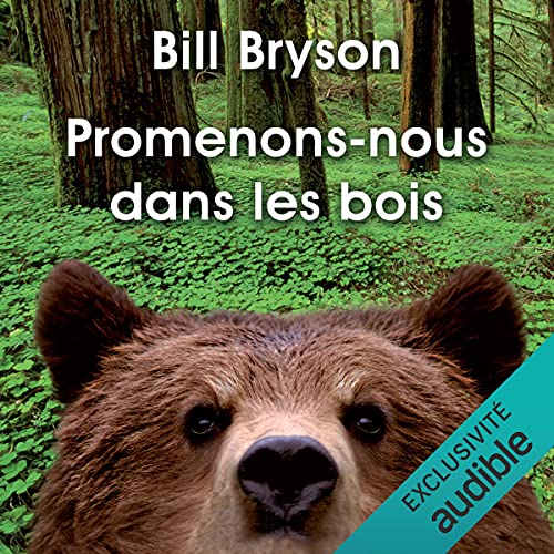Promenons-nous dans les bois