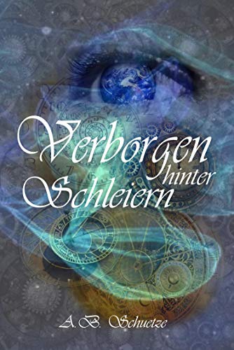 Verborgen hinter Schleiern (Salwidizer - ein Volk so alt wie die Zeit 6)