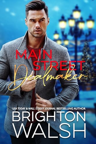 Main Street Dealmaker (Holidays in Havenbrook Book 1)