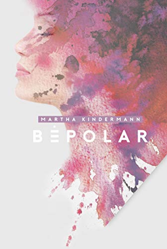 BePolar (BePolarTrilogie 1)