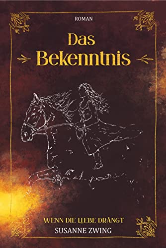 Das Bekenntnis: Wenn die Liebe drängt