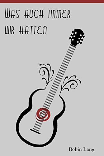 Was auch immer wir hatten (Hier und Jetzt 6)
