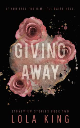 Giving Away: Stoneview Stories Book 2