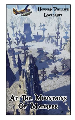 At the Mountains of Madness: World's Classics