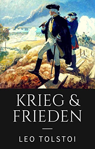 Krieg und Frieden: Roman