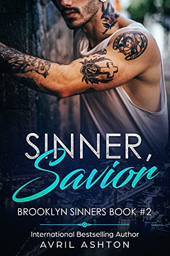 Sinner, Savior: An Enemies-to-Lovers M/M Romance (Brooklyn Sinners Book 2)