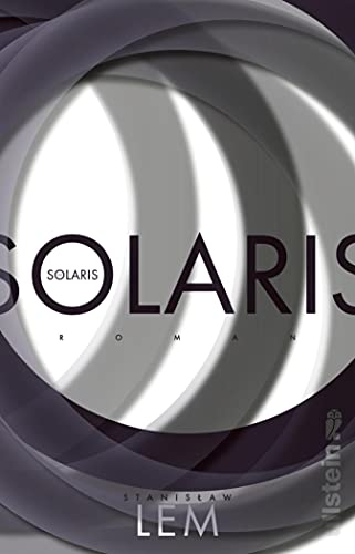Solaris: Mit einem Nachwort von Harald Lesch und Harald Zaun