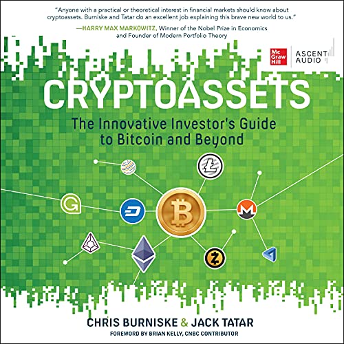 Cryptoassets: The Innovative Investor's Guide to Bitcoin and Beyond