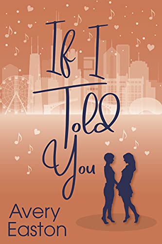 If I Told You (Hearts of Broadway)
