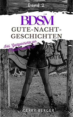 BDSM Gute-Nacht-Geschichten: Band 2