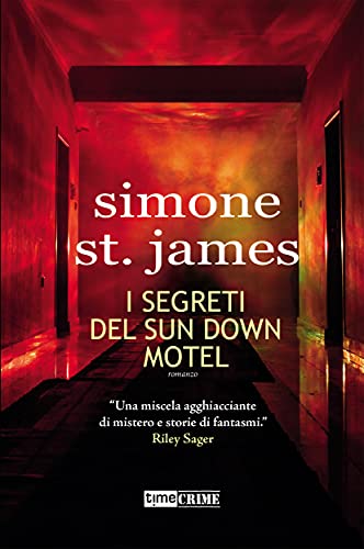 I segreti del Sun Down Motel (TimeCrime) (Italian Edition)