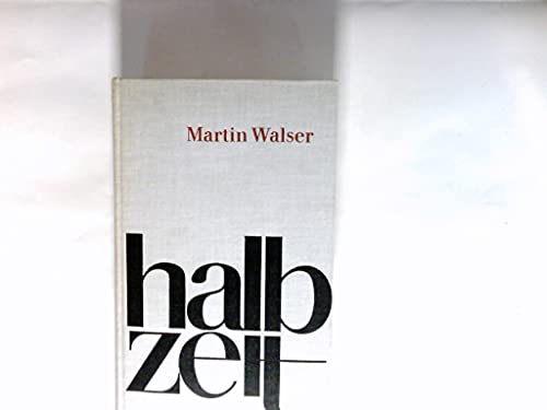 Halbzeit : Roman.