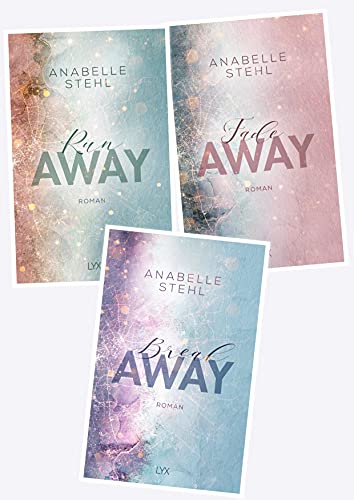 Away Reihe von Anabelle Stehl