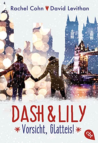 Dash & Lily – Vorsicht, Glatteis! (Die Dash & Lily-Reihe 3)