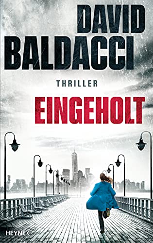 Eingeholt: Thriller (Die Atlee-Pine-Serie 3)