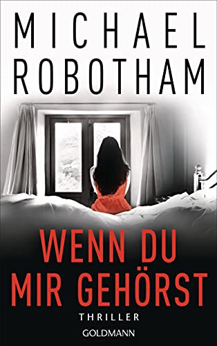 Wenn du mir gehörst: Thriller (Phil McCarthy 1)
