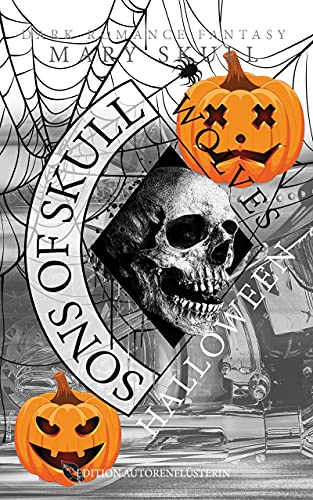 Sons of Skull: Wolves: Halloween Special: Dark Romance Fantasy