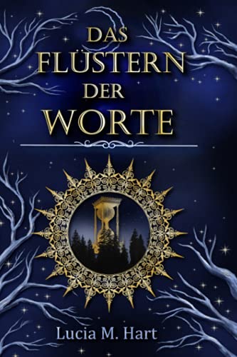 Das Flüstern der Worte: Der zweite Band aus Fargua