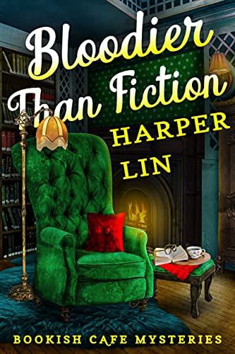Bloodier Than Fiction: A Bookish Cafe Mystery