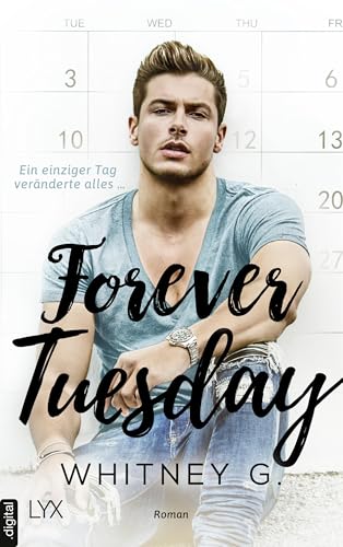 Forever Tuesday (One Week 1)