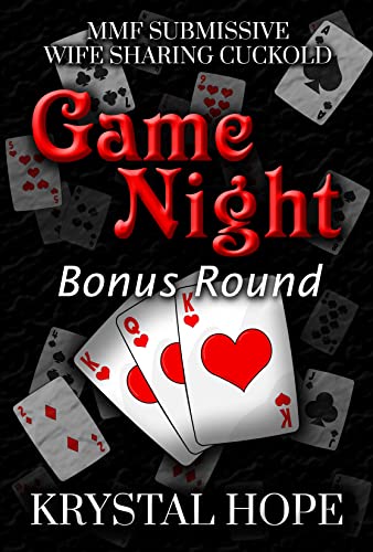 Game Night Bonus Round (MMF Submissive Wife Sharing Cuckold) Steamy Short Stories #2
