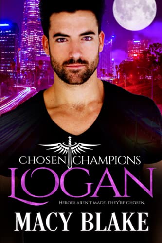 Logan: Chosen Champions Book One
