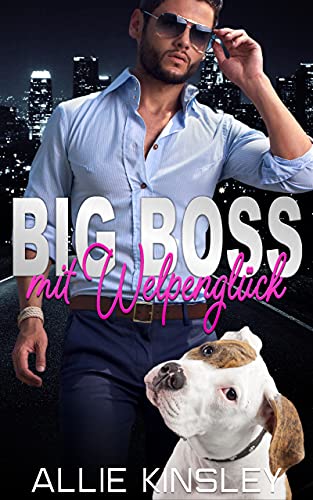 Big Boss mit Welpenglück