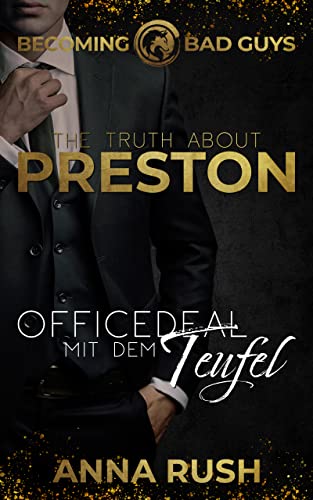 The Truth about Preston – Officedeal mit dem Teufel (Becoming Bad Guys 2)