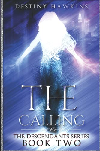 The Calling (The Descendants Series, Band 2)