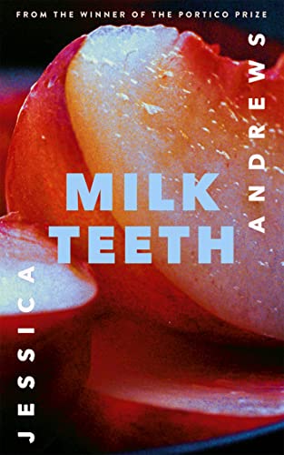 Milk Teeth (English Edition)