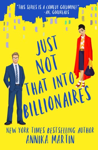 Just Not That Into Billionaires (Billionaires of Manhattan, Band 6)
