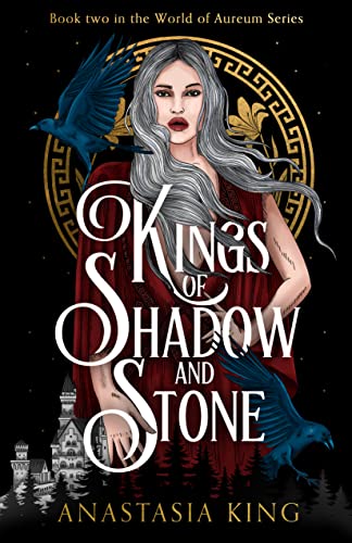 Kings of Shadow and Stone: World of Aureum Series, Book Two