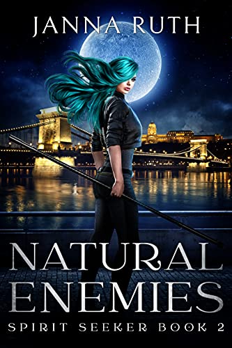 Natural Enemies: A Found Family Urban Fantasy Adventure (Spirit Seekers Book 2) (English Edition)