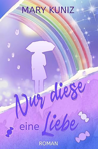 Nur diese eine Liebe (»Begegnungen-Reihe« 3)