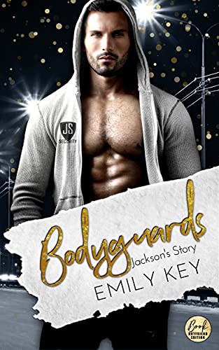 Bodyguards: Jackson's Story (Paradise, Texas 9)