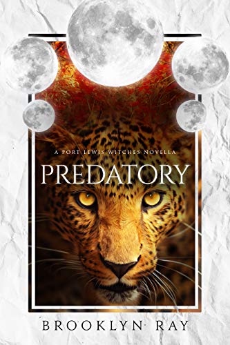 Predatory (The Port Lewis Witches Book 3)