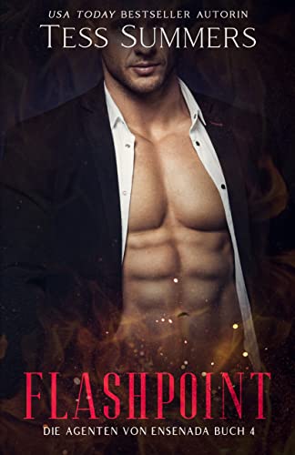Flashpoint: Die Agenten von Ensenada, Buch 4