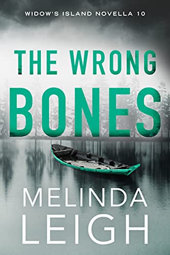 The Wrong Bones (Widow's Island Novella Book 10)